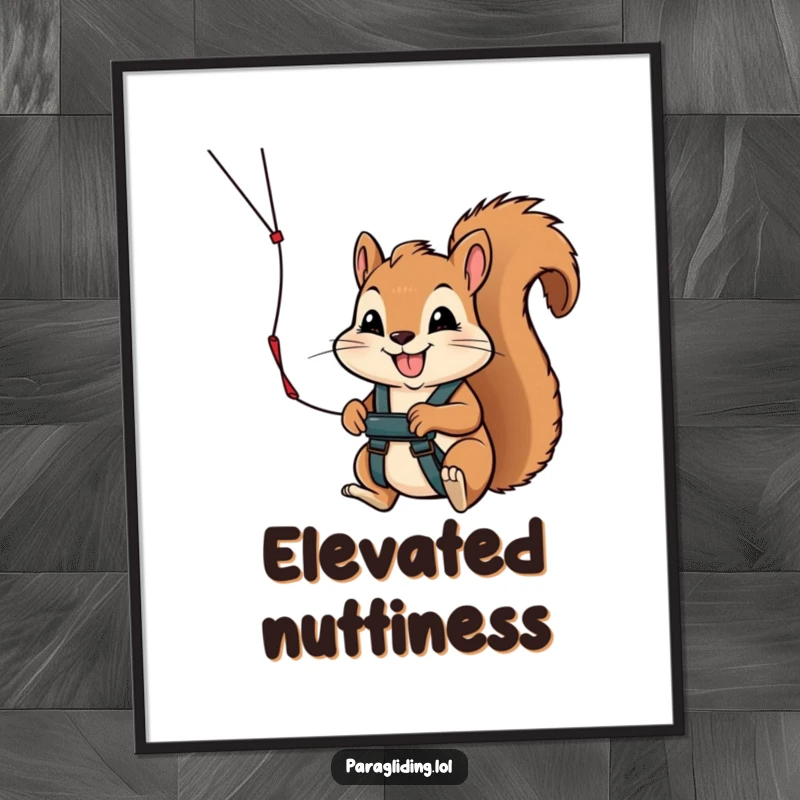Funny digital art print of a smiling, determined squirrel grasping a paraglider handle, embodying courage and the joy of flight in a vibrant illustration.