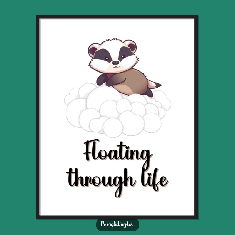 Funny Graceful Badger Poster: Gentle Cloud Gliding Art Print