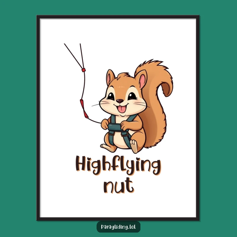 Funny Squirrel Paragliding Poster - Hilarious Wall Art for Brave Souls