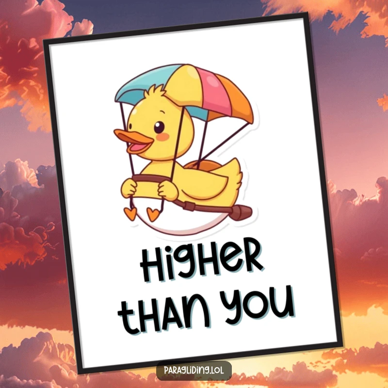 Funny poster showcasing a cheerful duck having a wonderful time paragliding, enjoying the colorful sky and views.