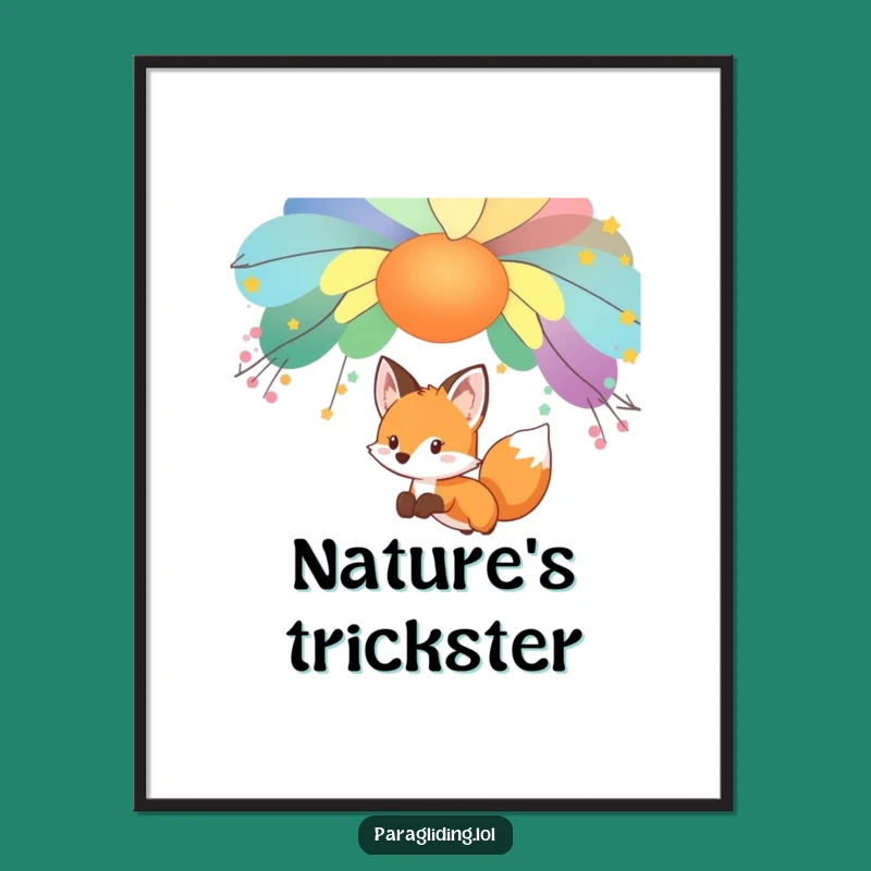 Funny Curious Fox Poster: Bring Enchanting Woodland Scenes Home!