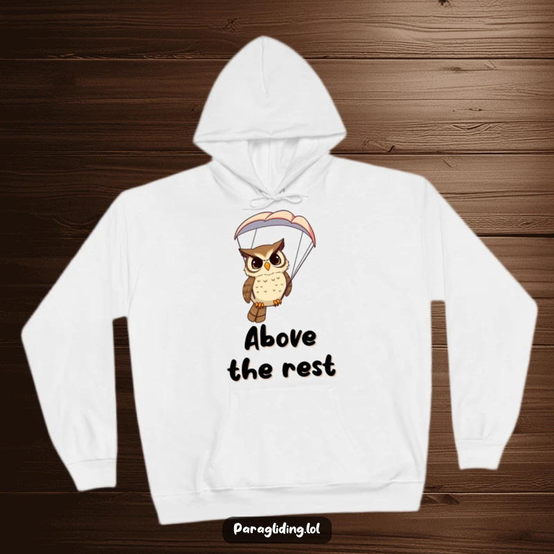 Funny Owl Hoodie: A comfortable hoodie featuring a determined owl character soaring high in a paraglider, offering a wise view.