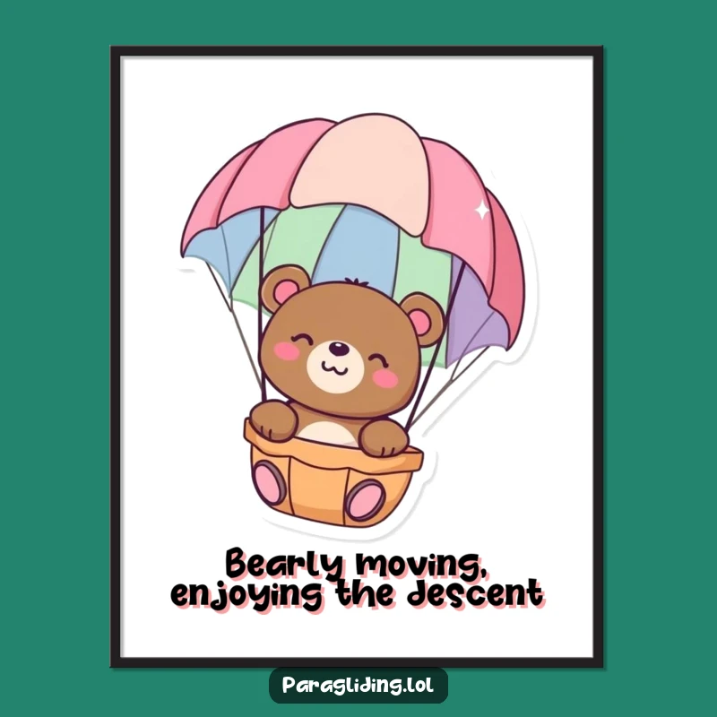 Funny Free Printable Wall Art: Happy Bear Parachute Serene Decor