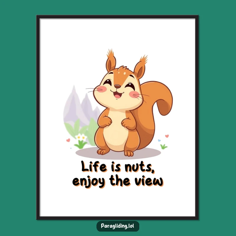 Free Printable Wall Art: Cheerful Squirrel High View Funny Downloadable Art