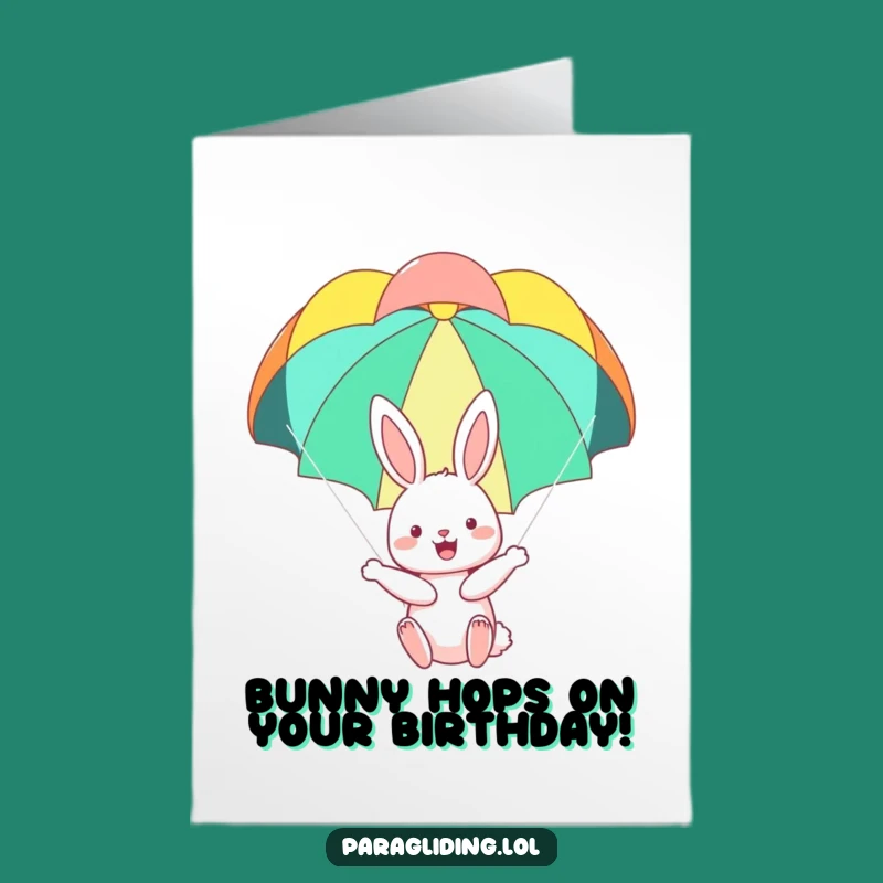 Free Printable Birthday Card: Bunny Parachutes, Funny Downloadable Greeting for a Joyful Flight