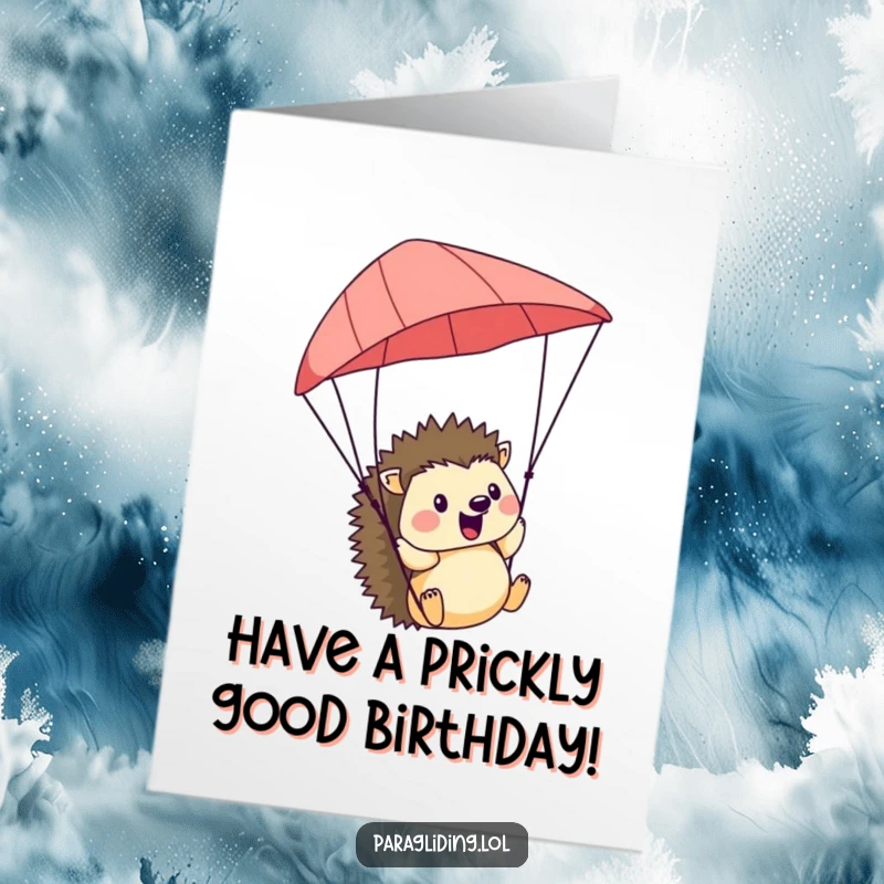 Funny Free Printable Birthday Card: A cheerful hedgehog smiling while feeling the breeze in a paraglider.