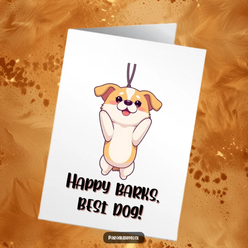 Funny Free Printable Birthday Card: A proud dog hangs suspended mid-air, looking content and enjoying a breathtaking panoramic view.