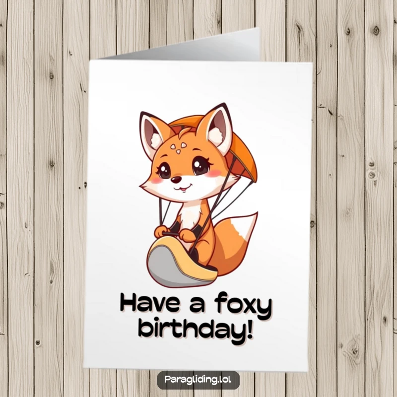Funny Free Printable Birthday Card showing a smiling fox with a determined face steering a paraglider, embarking on an exciting journey.
