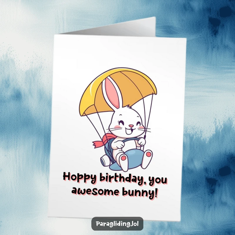 Funny Free Printable Birthday Card: Smiling bunny steers paraglider with a grin, adventurous DIY greeting, downloadable.