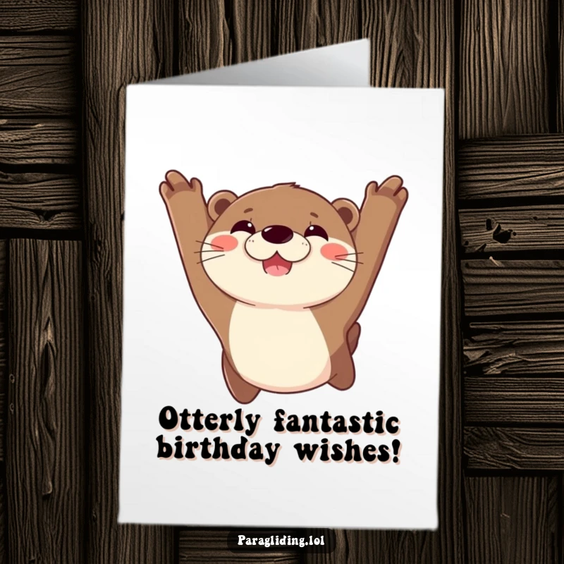 Funny Free Printable Birthday Card: Joyful otter with a massive grin flying through the sky, spreading birthday cheer.