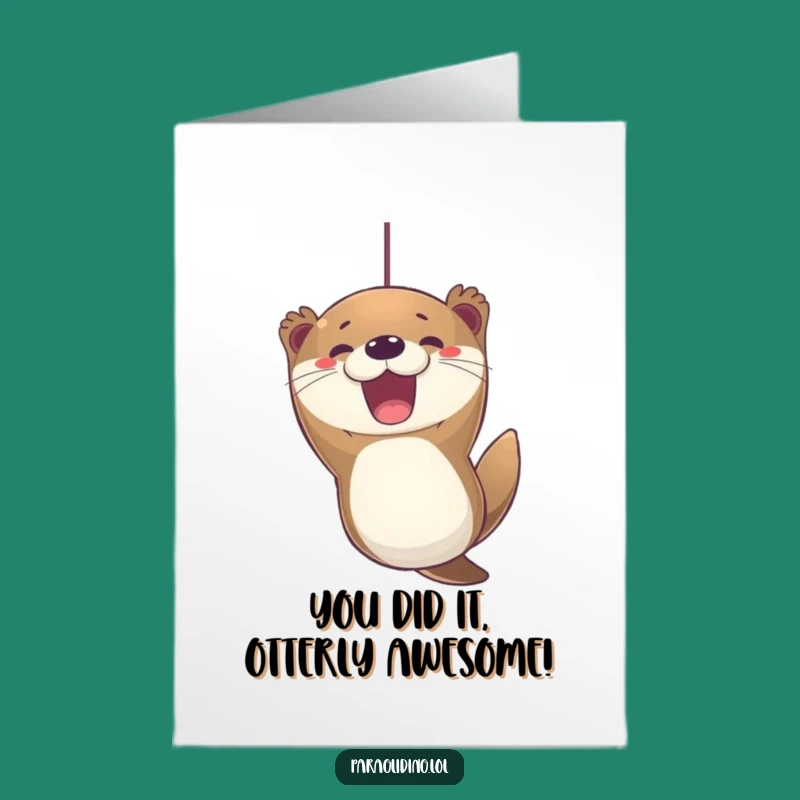 Free Printable Congrats Card: Joyful Otter, Humorous Downloadable Gift for Celebrations