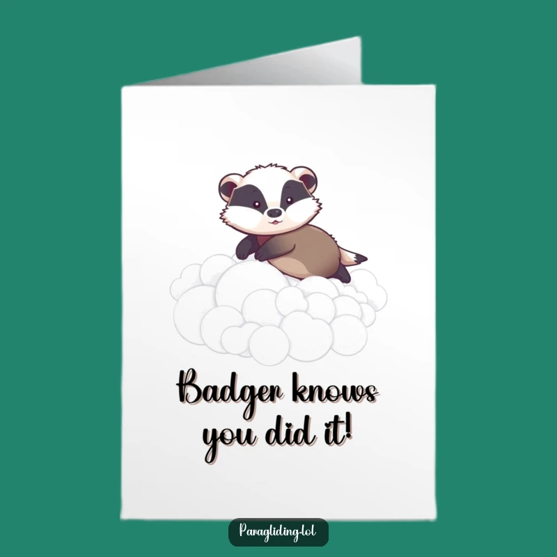 Free Printable Congratulations Card: Badger Cloud Glide - Funny Downloadable Gift