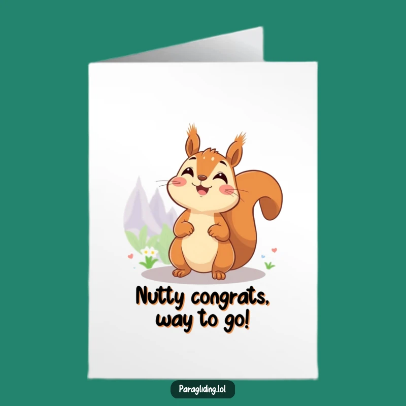 Free Printable Congrats Card: Squirrel High View Funny Downloadable Celebration Gift