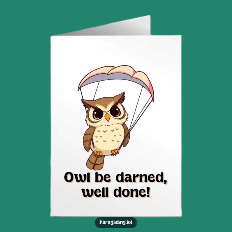 Free Printable Owl Paraglider Card: Hilarious Congratulations Downloadable Gift