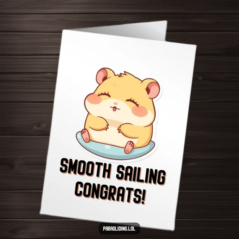 Funny Free Printable Congrats Card featuring a hamster enjoying a peaceful glide with closed eyes, a great downloadable gift.