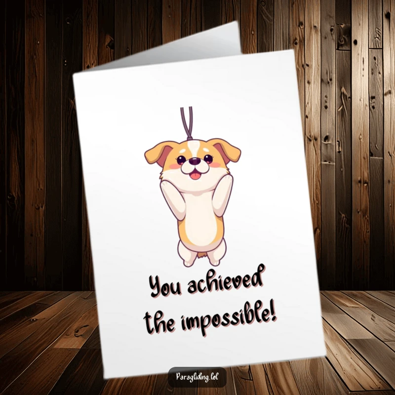 Funny Free Printable Congratulations Card: A proud dog dangles serenely, taking in a magnificent vista, symbolizing success and perspective.