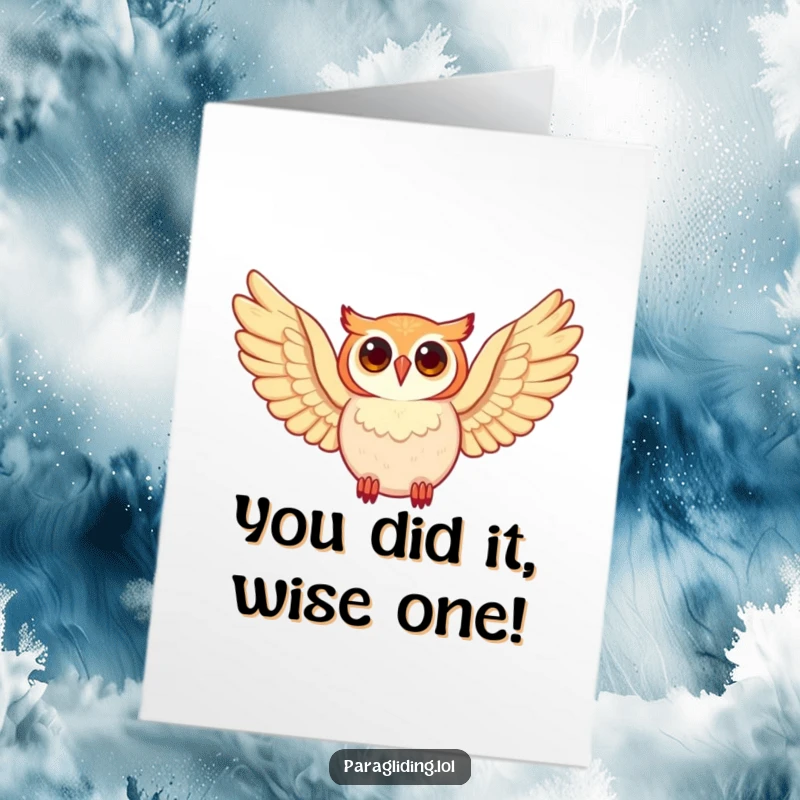 Funny Free Printable Congratulations Card: A happy owl soaring through the sky with wide wings, celebrating a grand success. Downloadable.