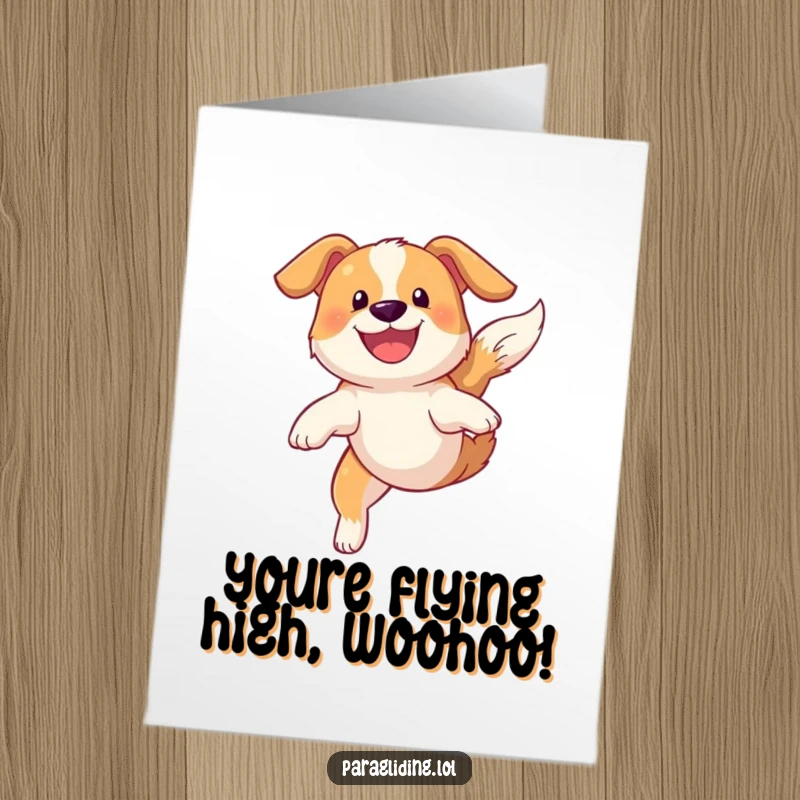 Funny Free Printable Congratulations Card: A happy dog with a big grin soaring majestically through the sky, celebrating a significant victory.