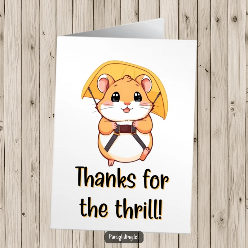 Funny Free Printable Thank You Card: Hamster holding paraglider strap, eyes wide, a thrillingly humorous downloadable message.