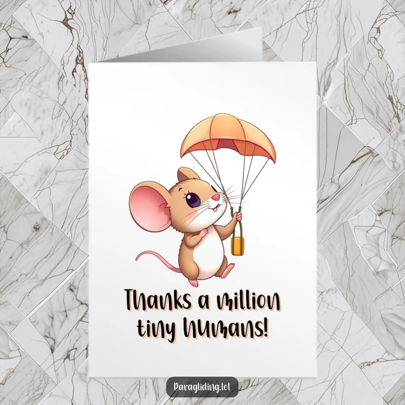 Funny Free Printable Thank You Card: A mouse looks incredibly amazed while paragliding high in the sky.