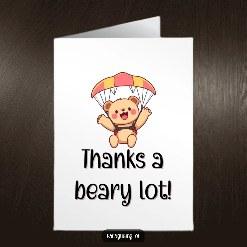 Funny Free Printable Bear Cub Thank You Card: An excited bear cub waving from a paraglider, sending thanks from the skies.