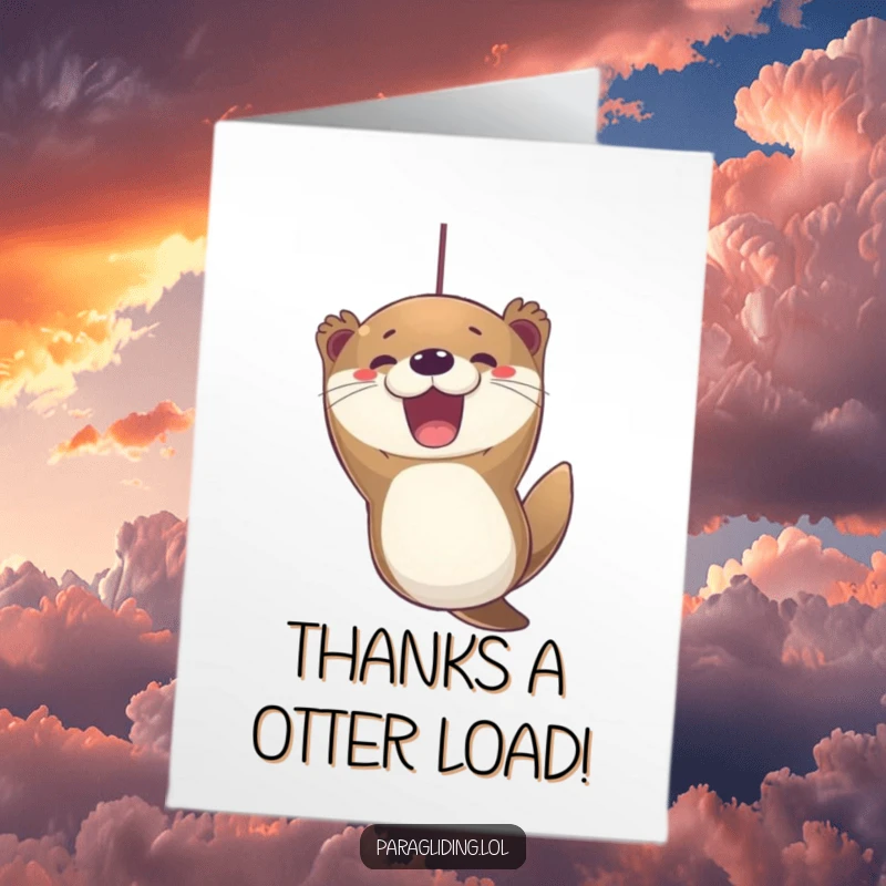 Funny Free Printable Thank You Card: Excited otter suspended, expressing thanks with a joyful, downloadable art.