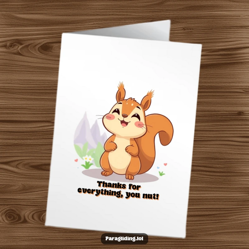 Funny Free Printable Thank You Card: A happy squirrel relishing the view from high above, expressing thanks.
