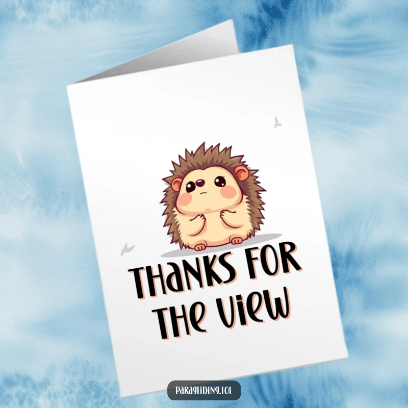 Funny Free Printable Thank You Card of a charming hedgehog looking awestruck at the view below, a delightful downloadable gift.