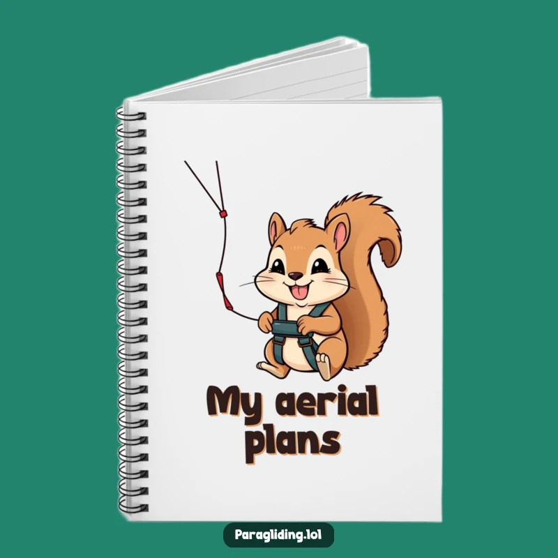 Funny Squirrel Paragliding Notebook - Hilarious Journal for Adventurous Ideas