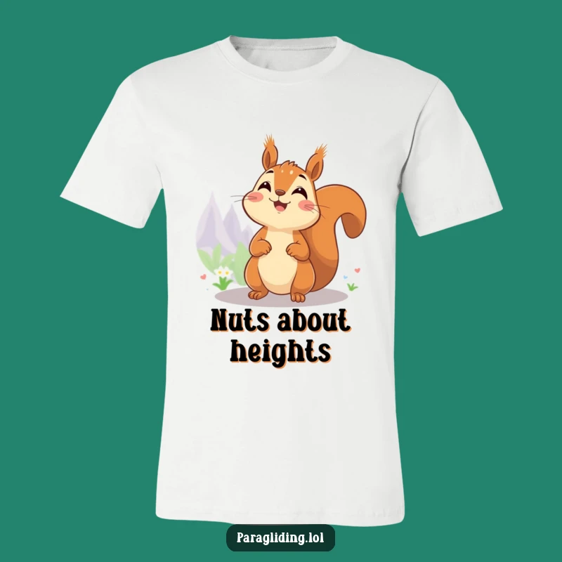 Funny Squirrel High-Up T-Shirt: Celebrate Views as a Funny Gift